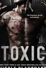 Toxic: A Dark Romance